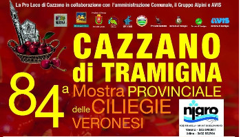 84° MOSTRA PROVINCIALE DELLE CILIEGIE VERONESI